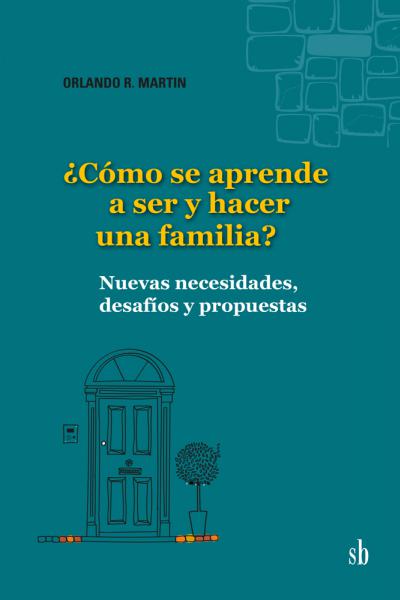 tapa como se aprende a ser y hacer una familia