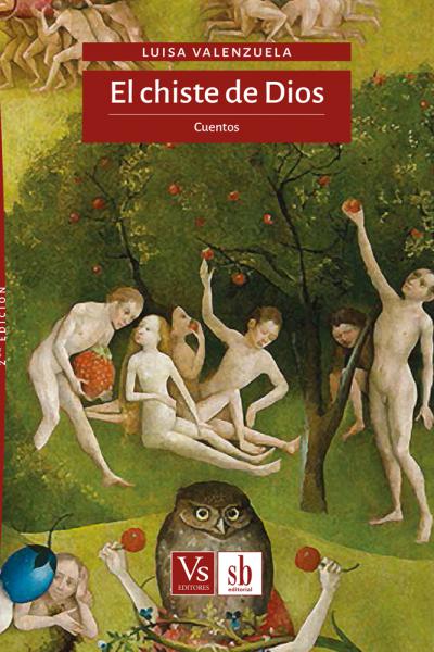 El chiste de Dios. Cuentos, de Luisa Valenzuela