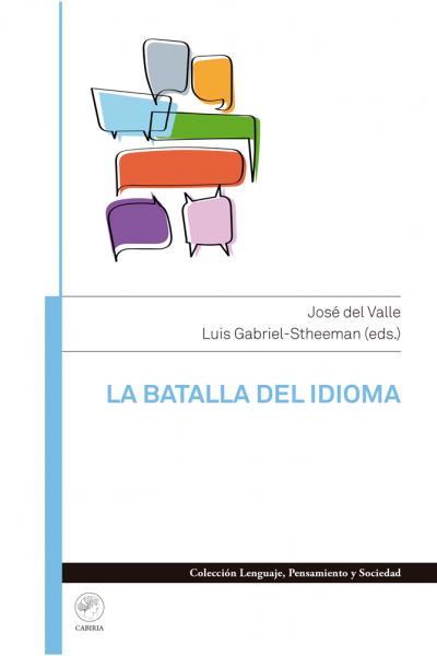 La batalla del idioma