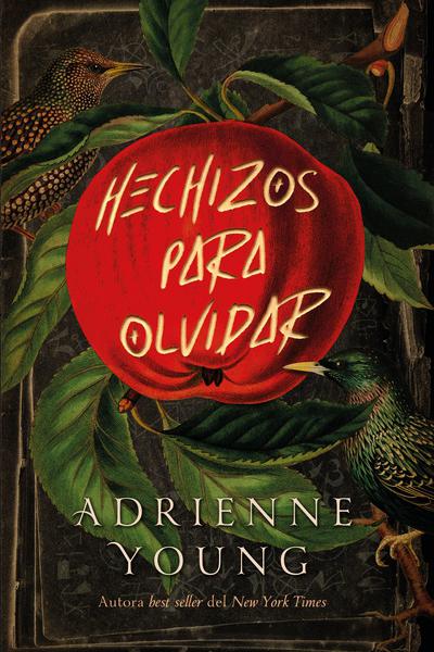 HECHIZOS PARA OLVIDAR DE YOUNG, ADRIENNE