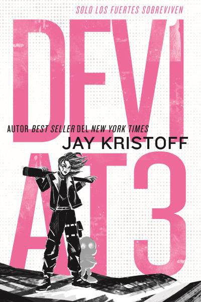 DEV1AT3: SOLO LOS FUERTES SOBREVIVEN DE KRISTOFF, JAY