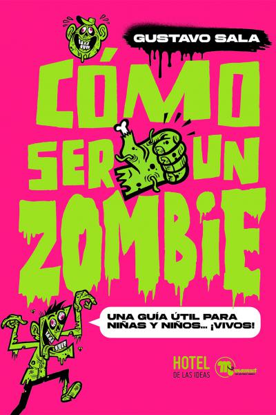 Tapa de Cómo ser un zombie