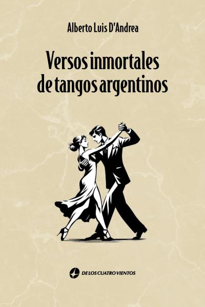 versos inmortales de tangos argentinos