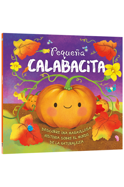 Historias de la naturaleza - Pequeña Calabacita Tapa