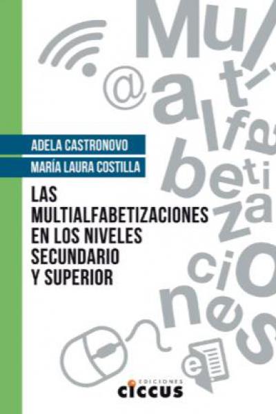 Las Multialfabetizaciones en los niveles secundario y superior