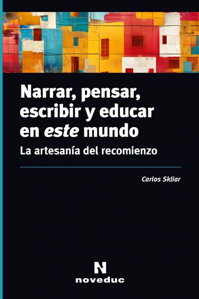 La artesanía del recomienzo