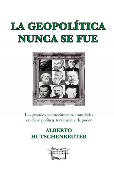 Tapa del libro La geopolítica nunca se fue