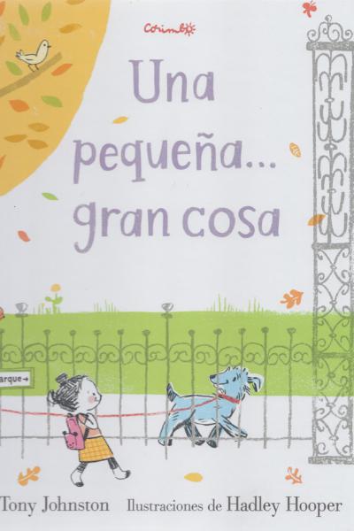 UNA PEQUEÑA GRAN COSA