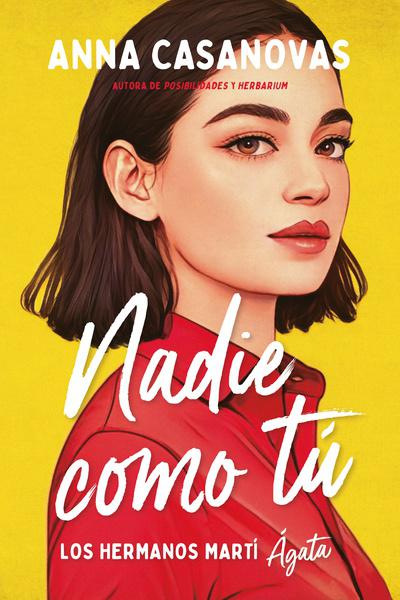 NADIE COMO TU (LOS HERMANOS MARTI 1) DE CASANOVAS, ANNA 