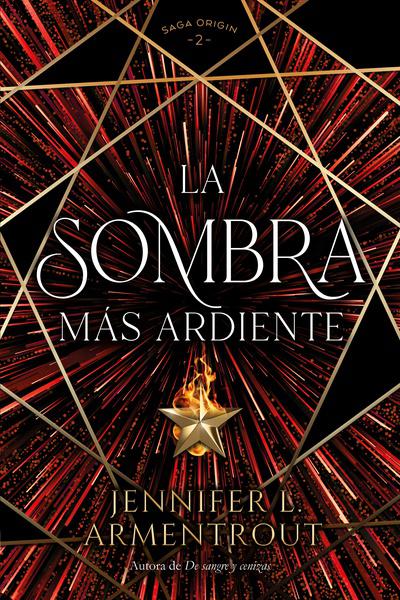 LA SOMBRA MAS ARDIENTE DE ARMENTROUT, JENNIFER L.