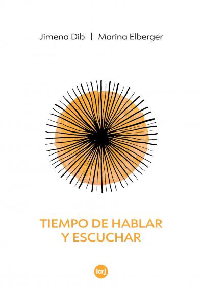 Tiempo de hablar y escuchar