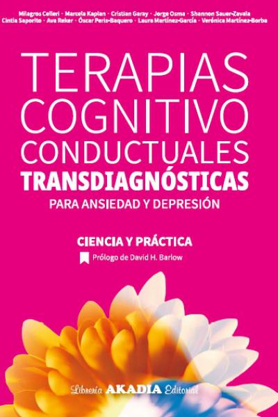 TERAPIAS COGNITIVO CONDUCTUALES TRANSDIAGNÓSTICAS PARA ANSIEDAD Y DEPRESIÓN