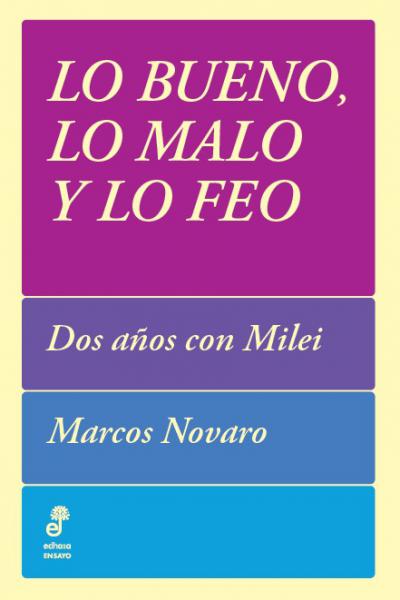 Lo bueno, lo malo y lo feo