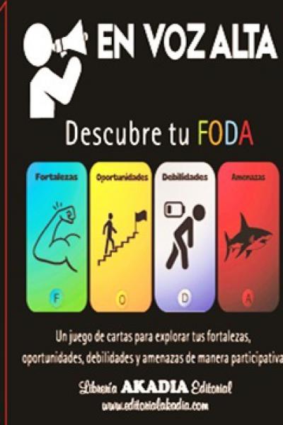 FODA- FORTALEZA OPORTUNIDADES DEBILIDADES AMENAZAS