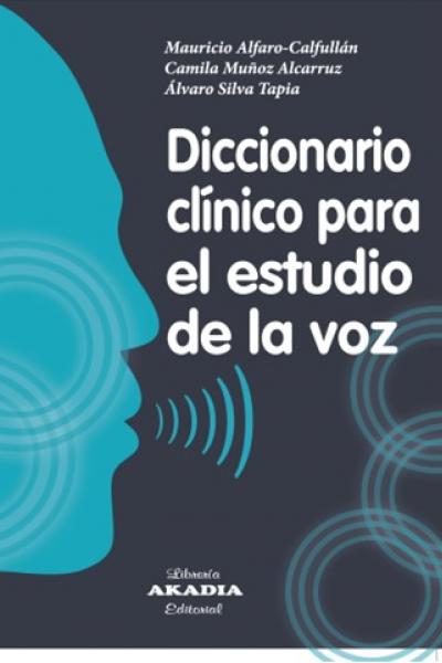 DICCIONARIO CLÍNICO PARA EL ESTUDIO DE LA VOZ 