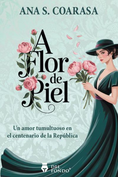 A flor de piel	- Ana S. Coarasa