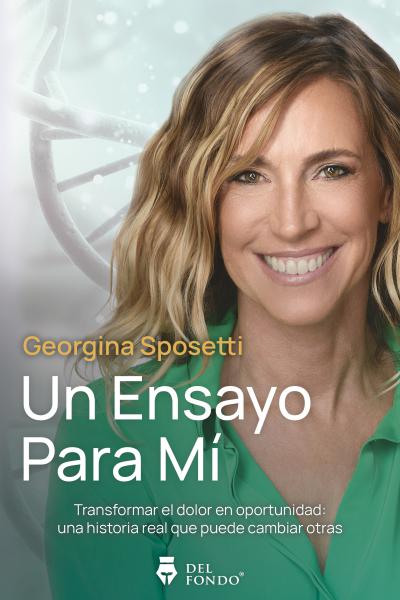 Un Ensayo Para Mí - Georgina Sposetti