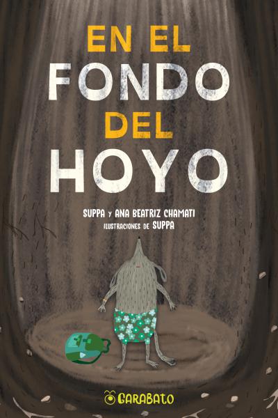 En el fondo del hoyo - Suppa y Ana Beatriz Chamati