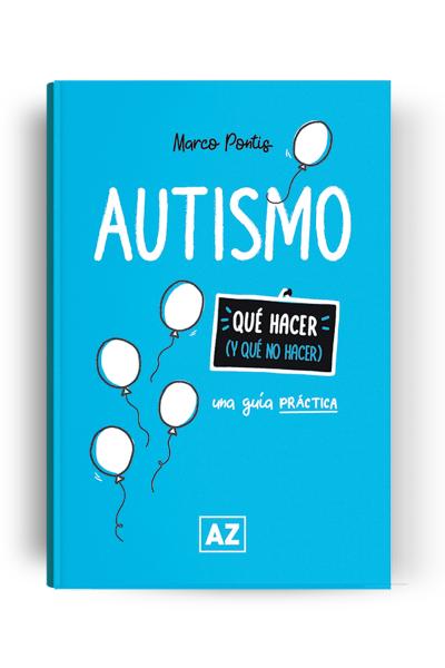 Autismo : una guía práctica