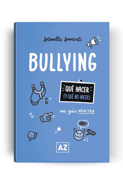Bullying : una guía práctica
