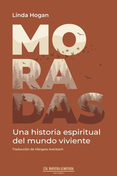 Moradas. Una historia espiritual del mundo viviente.