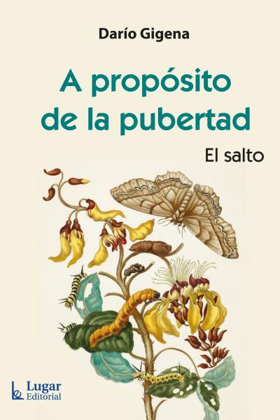 A propósito de la pubertad. El salto