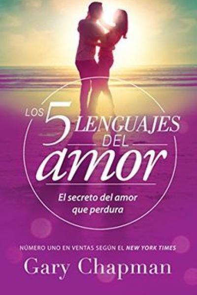 CINCO LENGUAJES DEL AMOR, LOS de Gary Chapman