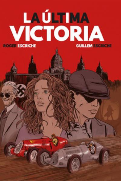 ÚLTIMA VICTORIA, LA de Guillem y Roger Escriche