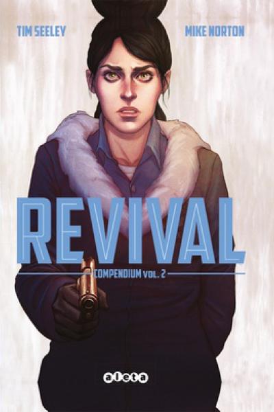 REVIVAL COMPENDIUM VOL 2 de TIM SEELEY; MIKE NORTON