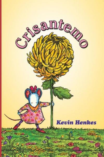 CRISANTEMO de Kevin Henkes