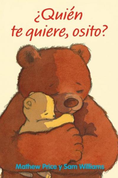 QUIÉN TE QUIERE, OSITO? de Mathew Price