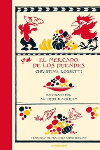 MERCADO DE LOS DUENDES, EL de Christina Rossetti