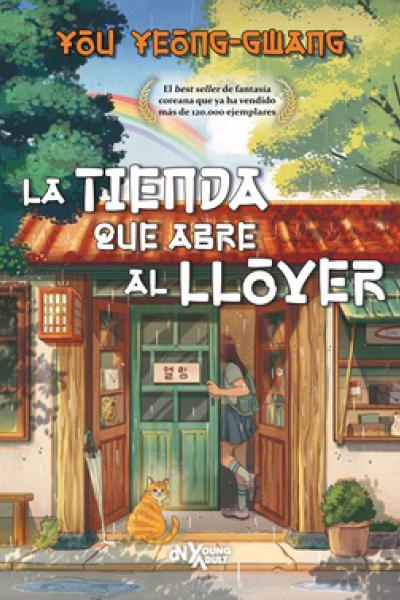 TIENDA QUE ABRE AL LLOVER, LA de You Yeon-Gwang