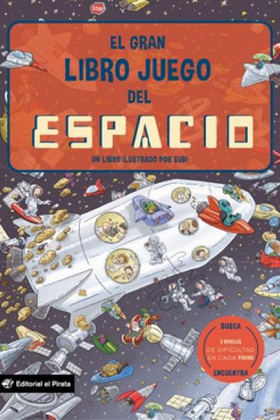 GRAN LIBRO JUEGO DEL ESPACIO, EL de Joan Subirana Queralt