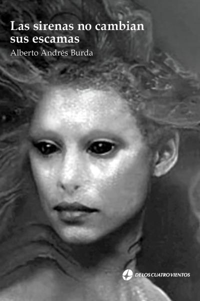 Las sirenas no cambian sus escamas