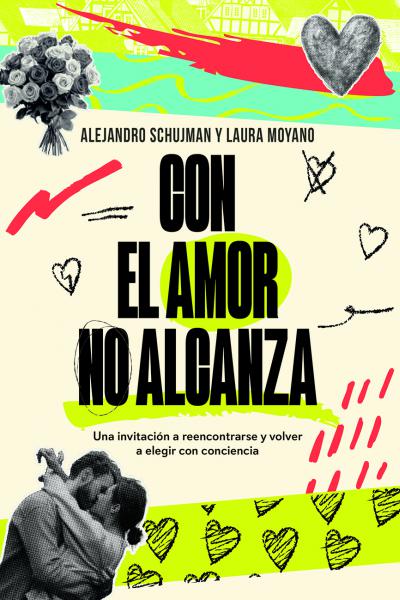 Con el amor no alcanza - Febrero
