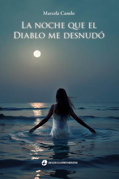 La noche que el diablo me desnudó