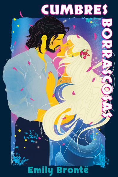 Amor, pasión, venganza, obsesión, clásicos, Cumbres, Brontë, muerte, fantasmas.