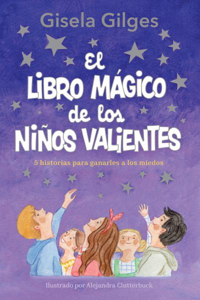 El libro mágico de los niños valientes - Marzo