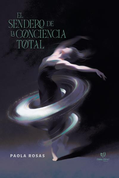 El sendero de la conciencia total