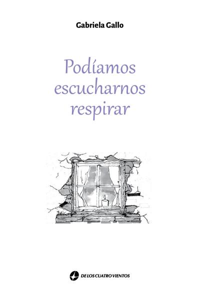 Podíamos escucharnos respirar