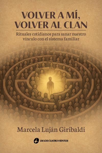 Volver a mí, volver al clan