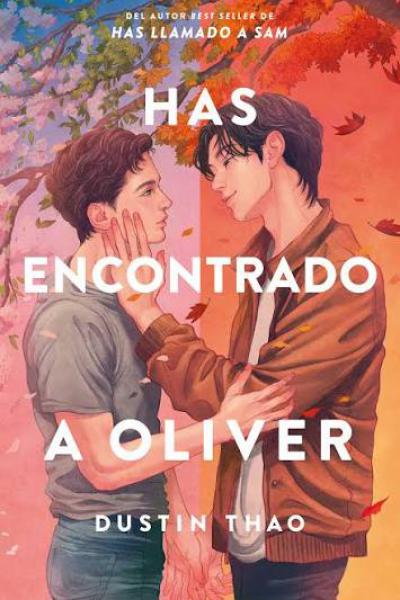 TITULO: HAS ENCONTRADO A OLIVER DE : THAO DUSTIN