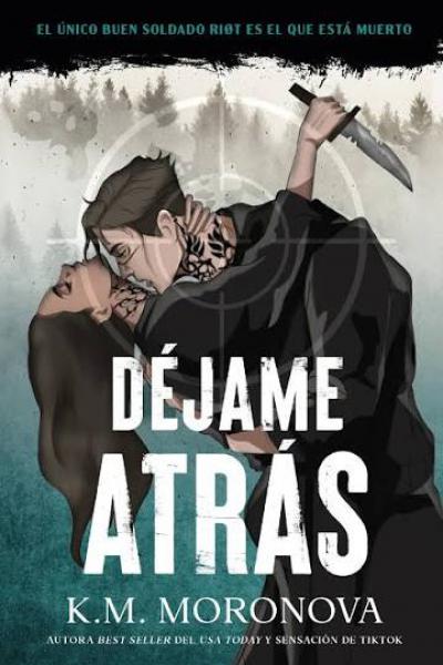 TITULO: DEJAME ATRAS DE: RIVERS LEIGH