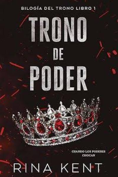 TITULO: TRONO DE PODER DE: KENT RINA