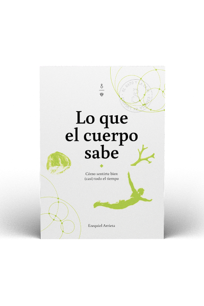 Lo que el cuerpo sabe