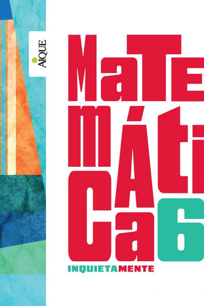 https://www.aique.com.ar/libro/matematica-6-2/#:~:text=Integraci%C3%B3n%20de%20matem%C3%A1tica,en%20mapas%20reales.
