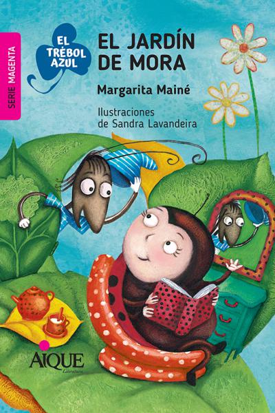 Género: Novela ISBN 978-987-06-1136-3 / Formato: 20 x 14 cm / 64 páginas