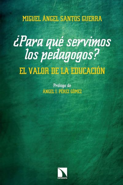 para que servimos los pedagogos